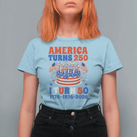 America Turns 250 I Turn 50 Funny 1976 Birthday T Shirt For Women American Flag Cake 1776 to 2026 Semiquincentennial