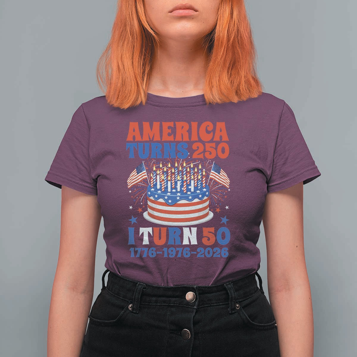 America Turns 250 I Turn 50 Funny 1976 Birthday T Shirt For Women American Flag Cake 1776 to 2026 Semiquincentennial