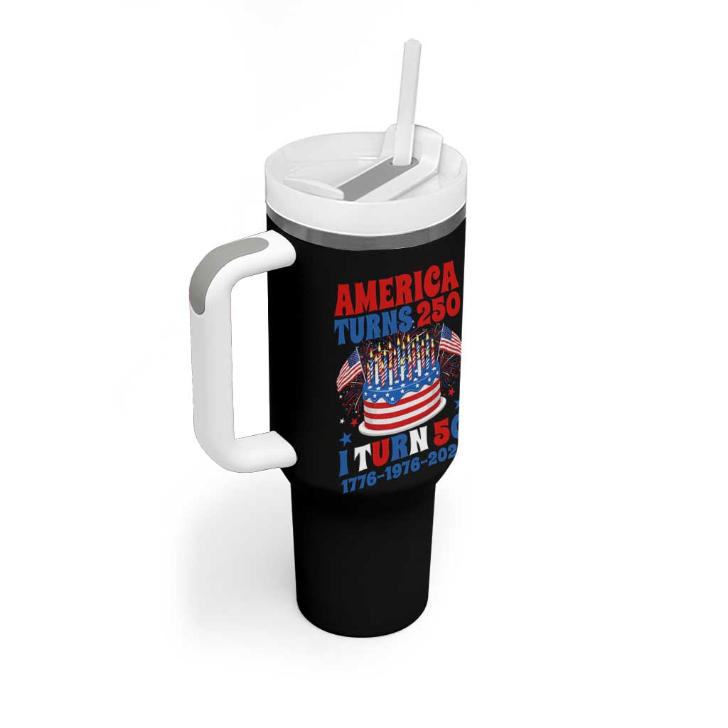 America Turns 250 I Turn 50 Funny 1976 Birthday Tumbler With Handle American Flag Cake 1776 to 2026 Semiquincentennial