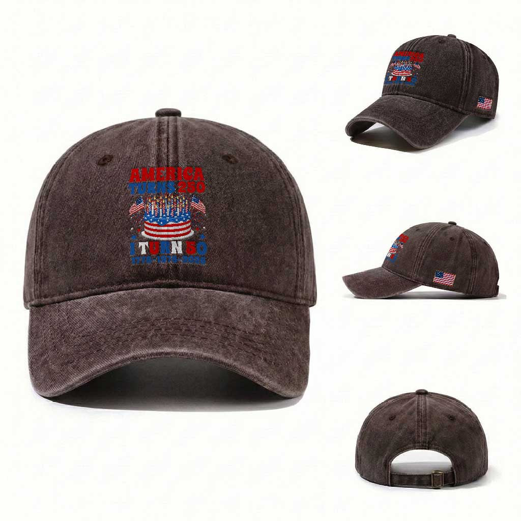 America Turns 250 I Turn 50 Funny 1976 Birthday Washed Cotton Baseball Cap American Flag Cake 1776 to 2026 Semiquincentennial