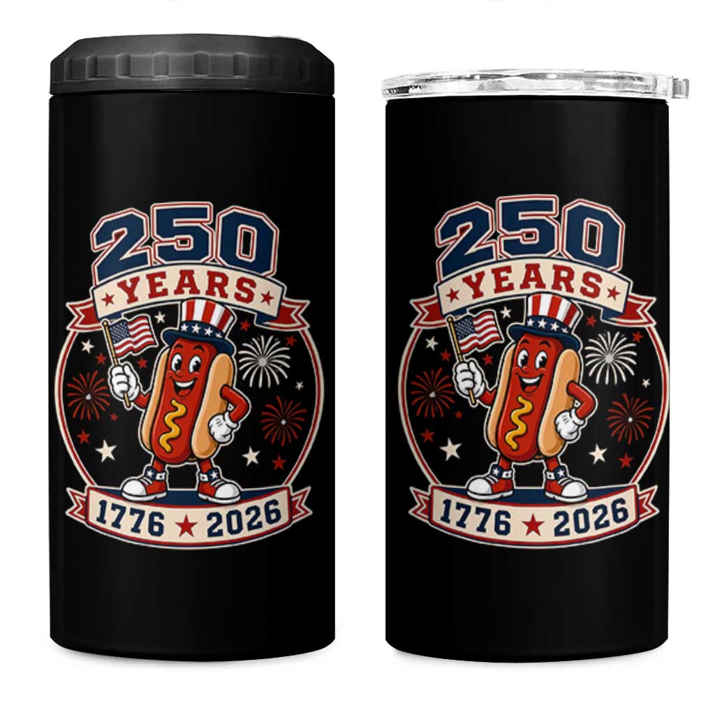 250 Years 1776 to 2026 Cartoon Hot Dog 4 in 1 Can Cooler Tumbler Funny Uncle Sam Top Hat Waving American Flag Semiquincentennial