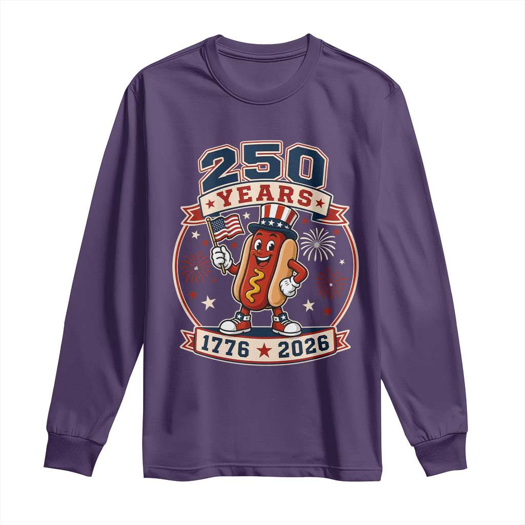 250 Years 1776 to 2026 Cartoon Hot Dog Long Sleeve Shirt Funny Uncle Sam Top Hat Waving American Flag Semiquincentennial