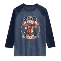 250 Years 1776 to 2026 Cartoon Hot Dog Raglan Shirt Funny Uncle Sam Top Hat Waving American Flag Semiquincentennial