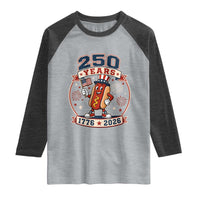 250 Years 1776 to 2026 Cartoon Hot Dog Raglan Shirt Funny Uncle Sam Top Hat Waving American Flag Semiquincentennial