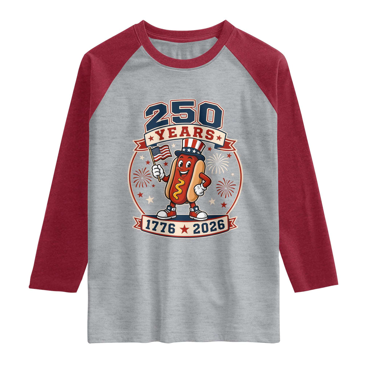 250 Years 1776 to 2026 Cartoon Hot Dog Raglan Shirt Funny Uncle Sam Top Hat Waving American Flag Semiquincentennial