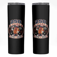 250 Years 1776 to 2026 Cartoon Hot Dog Skinny Tumbler Funny Uncle Sam Top Hat Waving American Flag Semiquincentennial