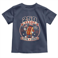 250 Years 1776 to 2026 Cartoon Hot Dog Toddler T Shirt Funny Uncle Sam Top Hat Waving American Flag Semiquincentennial