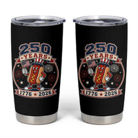 250 Years 1776 to 2026 Cartoon Hot Dog Tumbler Cup Funny Uncle Sam Top Hat Waving American Flag Semiquincentennial