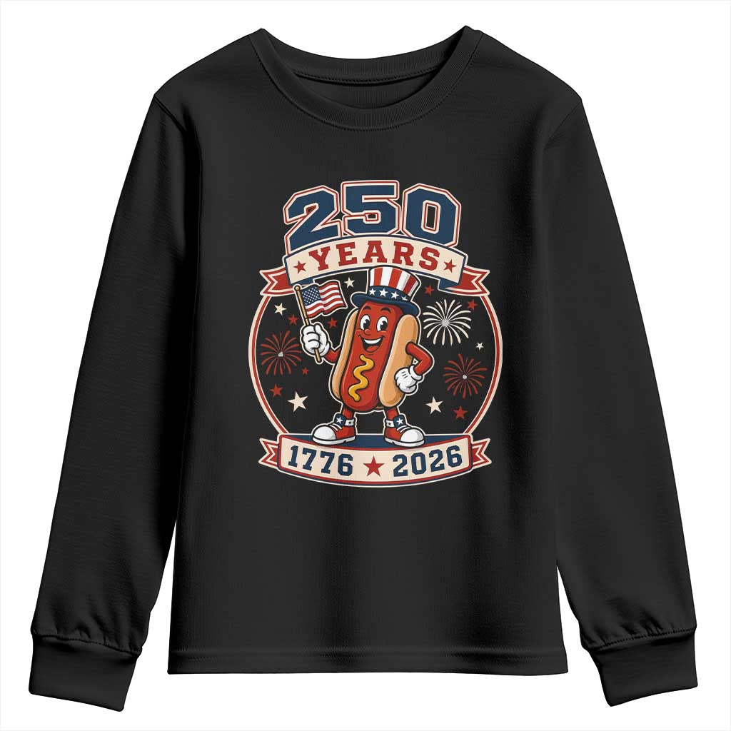 250 Years 1776 to 2026 Cartoon Hot Dog Youth Sweatshirt Funny Uncle Sam Top Hat Waving American Flag Semiquincentennial