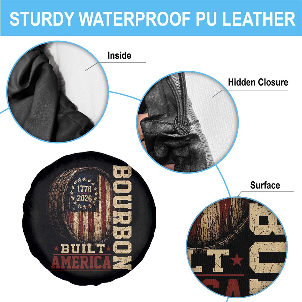Bourbon Built America Vintage Distressed Graphic Spare Tire Cover American Flag Whiskey Barrel 1776 to 2026 Semiquincentennial Patriotic