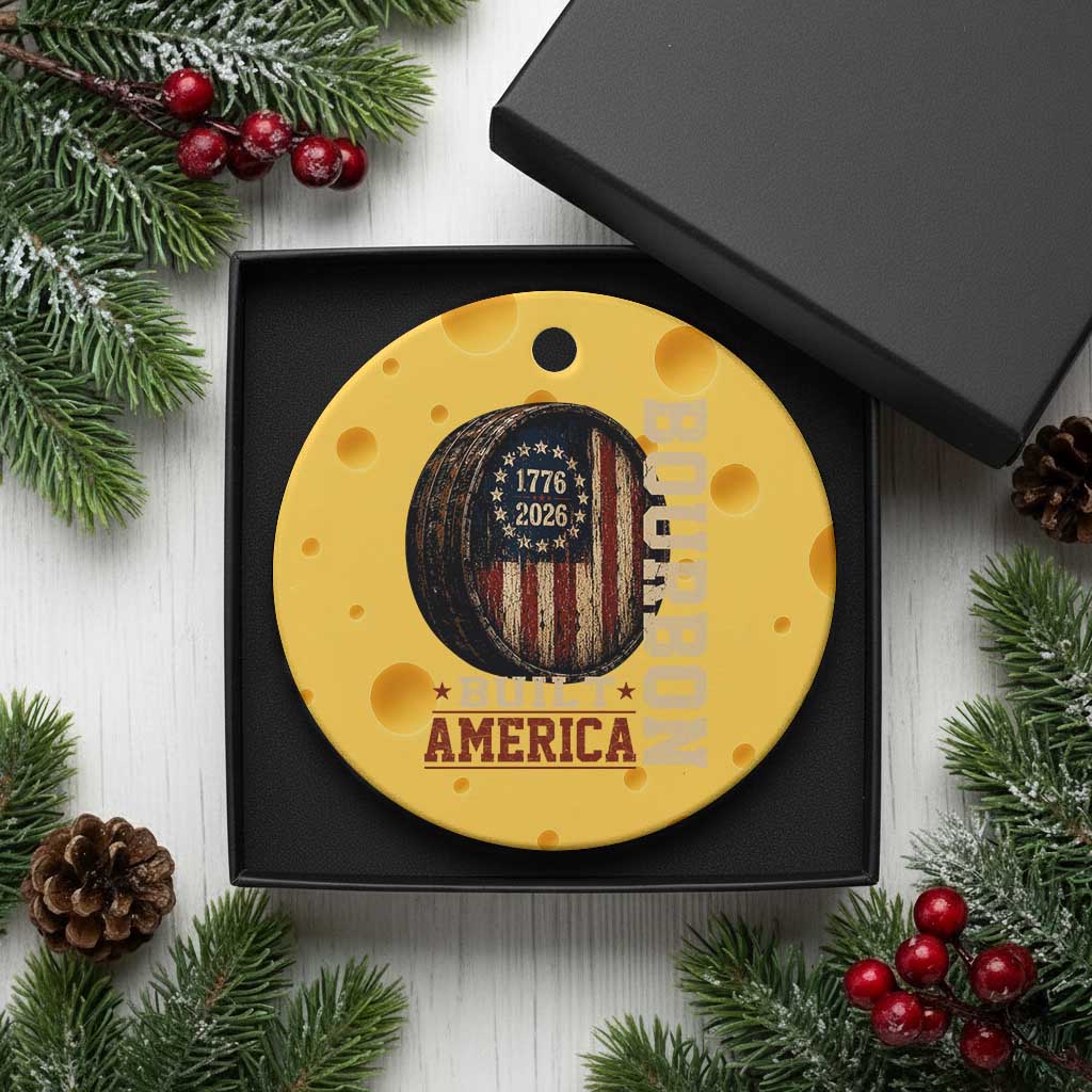 Bourbon Built America Vintage Distressed Graphic Ceramic Ornament American Flag Whiskey Barrel 1776 to 2026 Semiquincentennial Patriotic