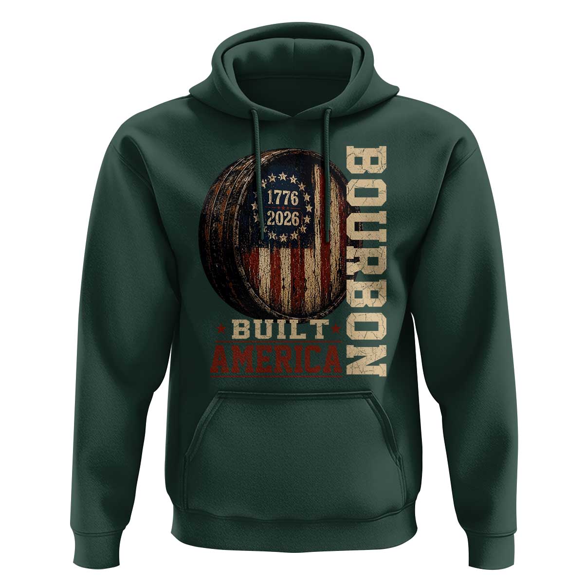 Bourbon Built America Vintage Distressed Graphic Hoodie American Flag Whiskey Barrel 1776 to 2026 Semiquincentennial Patriotic