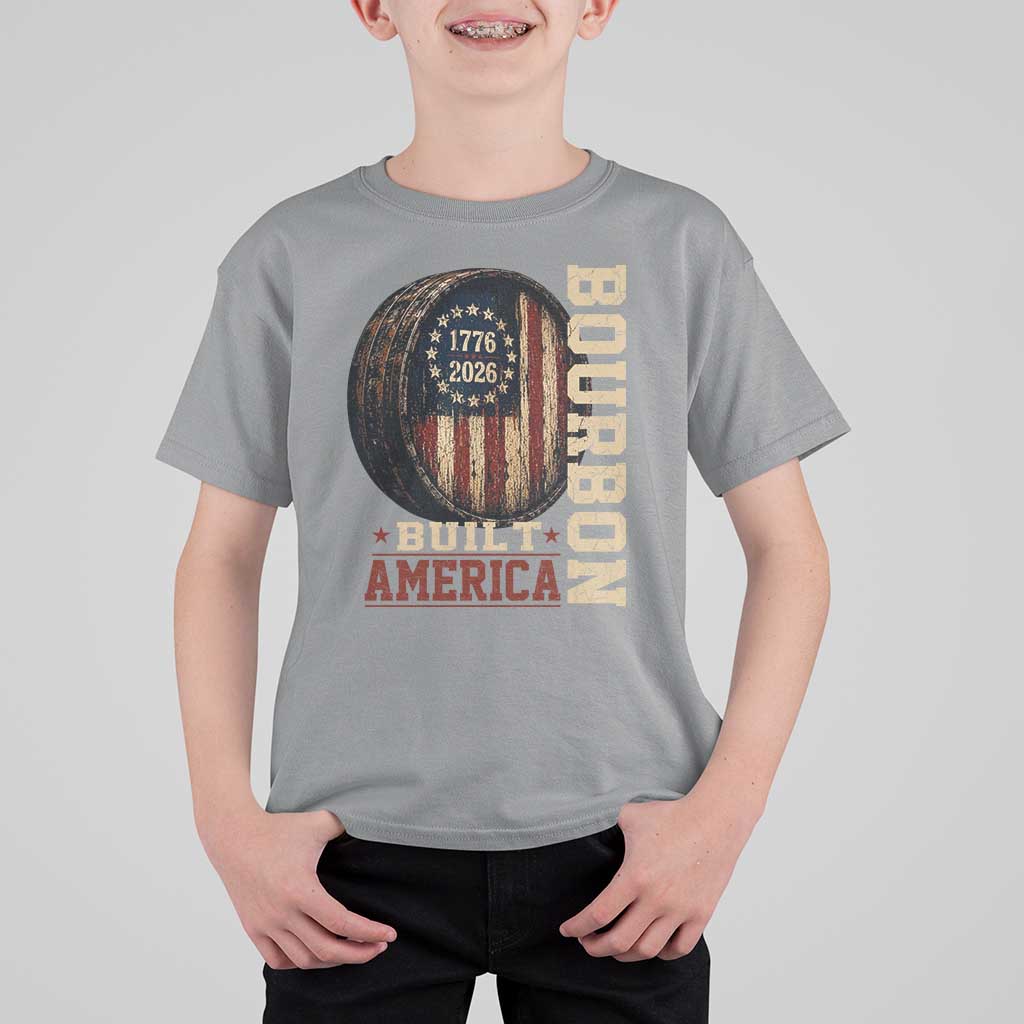 Bourbon Built America Vintage Distressed Graphic T Shirt For Kid American Flag Whiskey Barrel 1776 to 2026 Semiquincentennial Patriotic