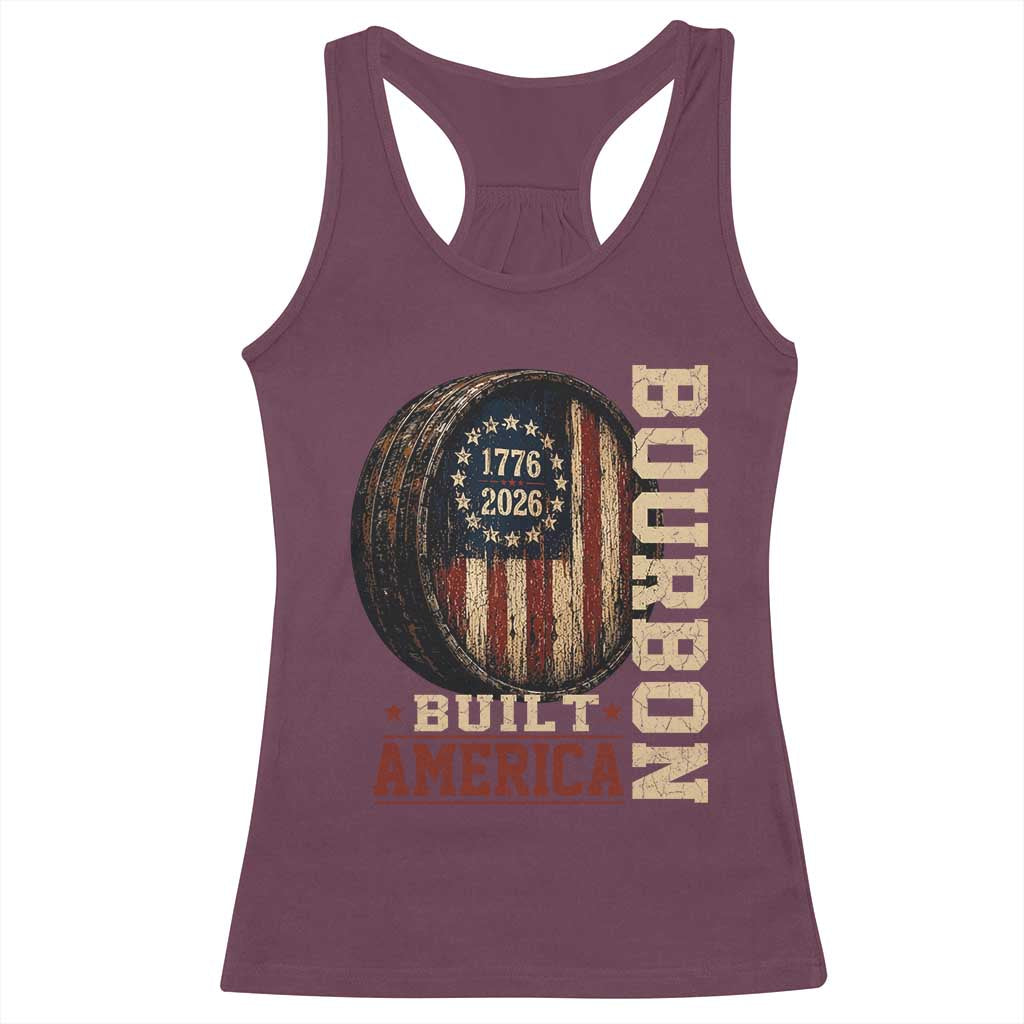 Bourbon Built America Vintage Distressed Graphic Racerback Tank Top American Flag Whiskey Barrel 1776 to 2026 Semiquincentennial Patriotic