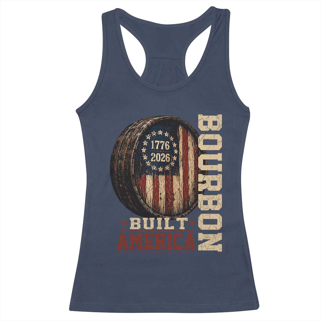 Bourbon Built America Vintage Distressed Graphic Racerback Tank Top American Flag Whiskey Barrel 1776 to 2026 Semiquincentennial Patriotic