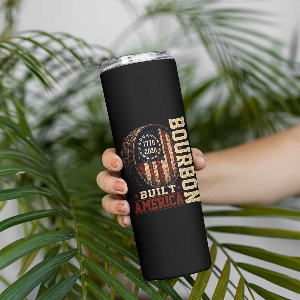 Bourbon Built America Vintage Distressed Graphic Skinny Tumbler American Flag Whiskey Barrel 1776 to 2026 Semiquincentennial Patriotic