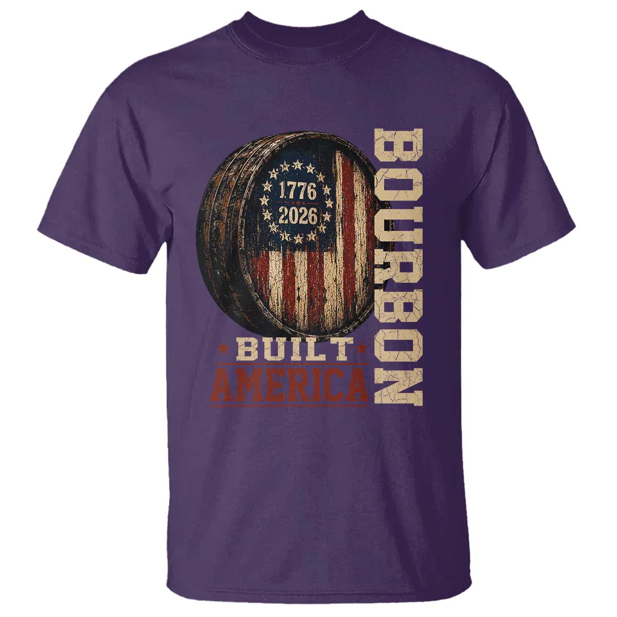 Bourbon Built America Vintage Distressed Graphic T Shirt American Flag Whiskey Barrel 1776 to 2026 Semiquincentennial Patriotic