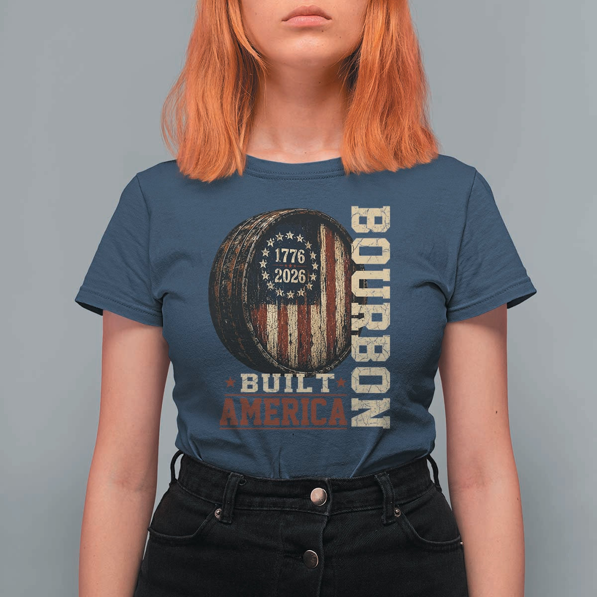 Bourbon Built America Vintage Distressed Graphic T Shirt For Women American Flag Whiskey Barrel 1776 to 2026 Semiquincentennial Patriotic