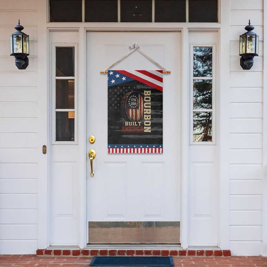 Bourbon Built America Vintage Distressed Graphic Patriotic Garden Flag American Flag Whiskey Barrel 1776 to 2026 Semiquincentennial