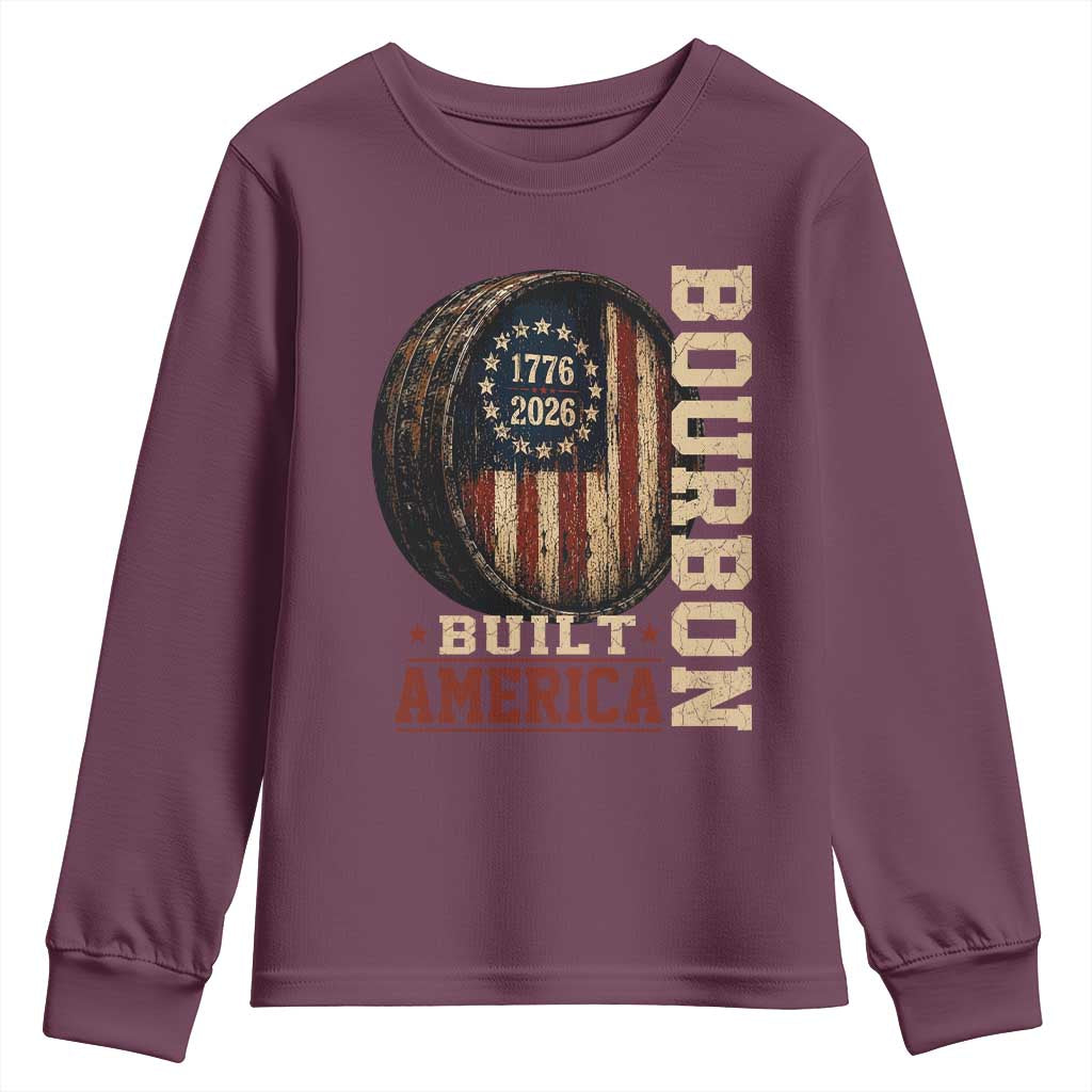 Bourbon Built America Vintage Distressed Graphic Youth Sweatshirt American Flag Whiskey Barrel 1776 to 2026 Semiquincentennial Patriotic