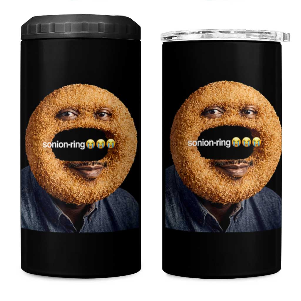 Funny Sonion Ring Cursed Meme Graphic 4 in 1 Can Cooler Tumbler Surreal Deep Fried Onion Ring Joke