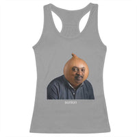 Viral Sonion Surreal Meme Racerback Tank Top Funny Crying Onion Man Aesthetic Joke