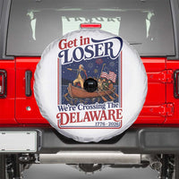 Get In Loser We're Crossing The Delaware 1776 to 2026 Retro Spare Tire Cover Funny George Washington Patriotic Fireworks Semiquincentennial