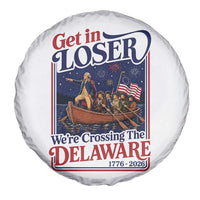 Get In Loser We're Crossing The Delaware 1776 to 2026 Retro Spare Tire Cover Funny George Washington Patriotic Fireworks Semiquincentennial