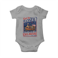 Get In Loser We're Crossing The Delaware 1776 to 2026 Retro Baby Onesie Funny George Washington Patriotic Fireworks Semiquincentennial