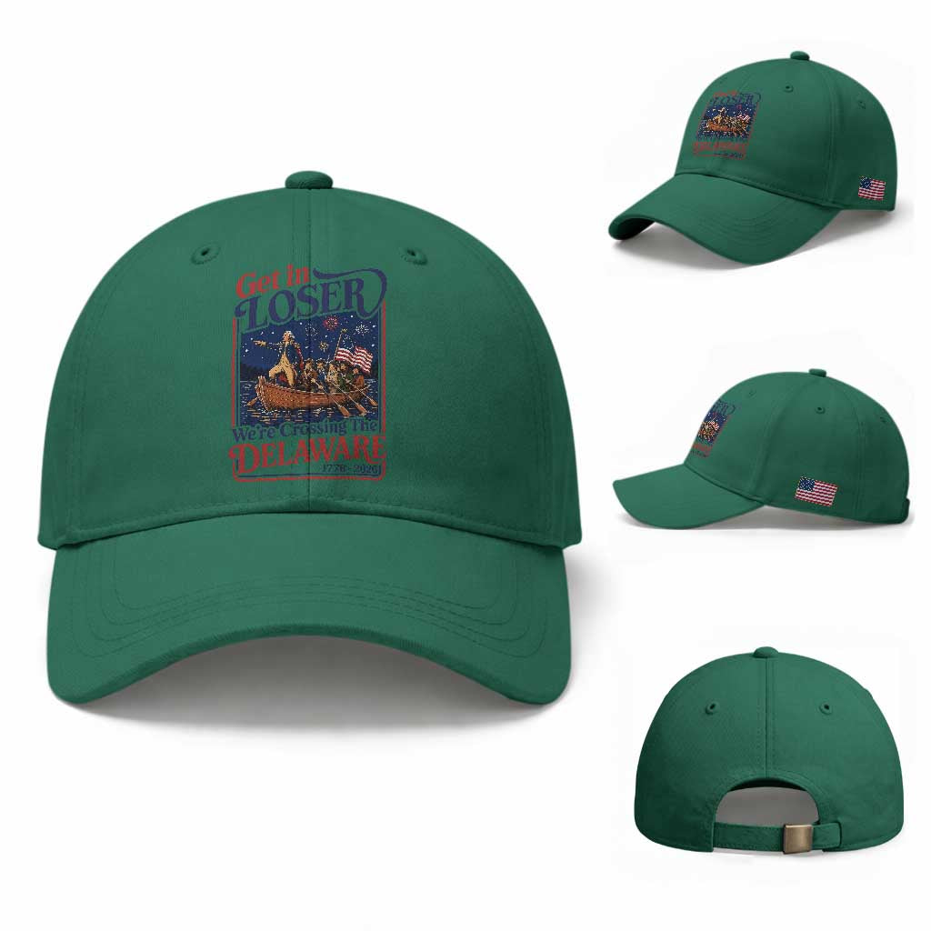 Get In Loser We're Crossing The Delaware 1776 to 2026 Retro Baseball Cap Funny George Washington Patriotic Fireworks Semiquincentennial