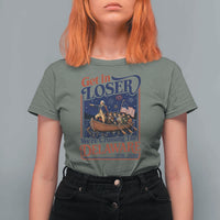 Get In Loser We're Crossing The Delaware 1776 to 2026 Retro T Shirt For Women Funny George Washington Patriotic Fireworks Semiquincentennial