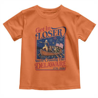Get In Loser We're Crossing The Delaware 1776 to 2026 Retro Toddler T Shirt Funny George Washington Patriotic Fireworks Semiquincentennial