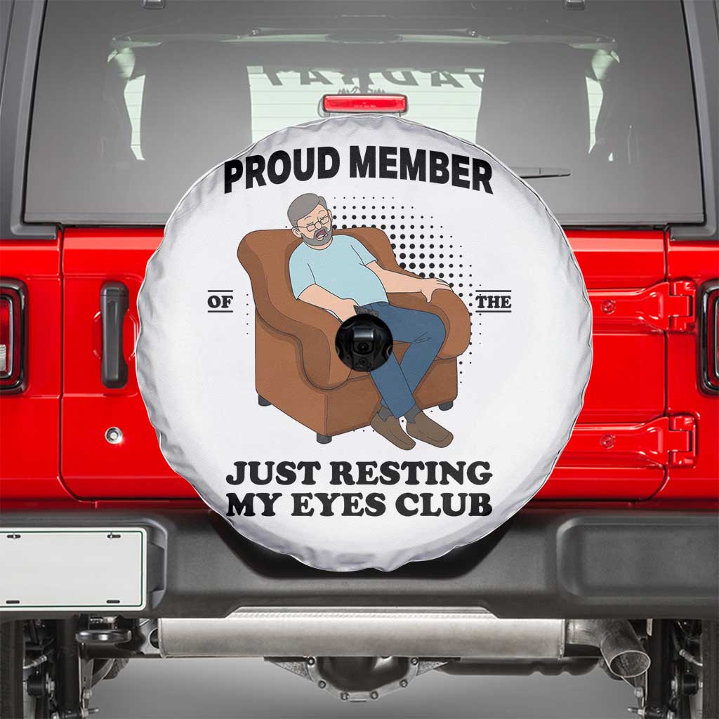 Funny Napping Dad Sleepy Grandpas and Fathers Spare Tire Cover Proud Member Of The Just Resting My Eyes Club Armchair Cartoon Graphic
