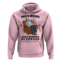 Funny Napping Dad Sleepy Grandpas and Fathers Hoodie Proud Member Of The Just Resting My Eyes Club Armchair Cartoon Graphic