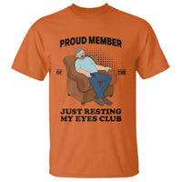 Funny Napping Dad Sleepy Grandpas and Fathers T Shirt Proud Member Of The Just Resting My Eyes Club Armchair Cartoon Graphic