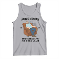 Funny Napping Dad Sleepy Grandpas and Fathers Tank Top Proud Member Of The Just Resting My Eyes Club Armchair Cartoon Graphic
