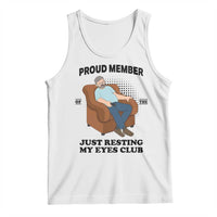 Funny Napping Dad Sleepy Grandpas and Fathers Tank Top Proud Member Of The Just Resting My Eyes Club Armchair Cartoon Graphic