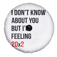 Funny 40th Birthday Pop Culture Lyric Parody Spare Tire Cover Im Feeling 20x2 40 Years Old Milestone Bday Gag Gift