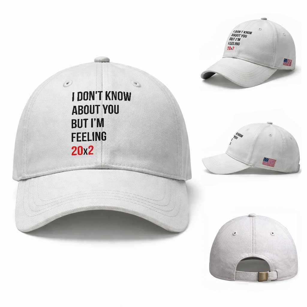 Funny 40th Birthday Pop Culture Lyric Parody Baseball Cap Im Feeling 20x2 40 Years Old Milestone Bday Gag Gift