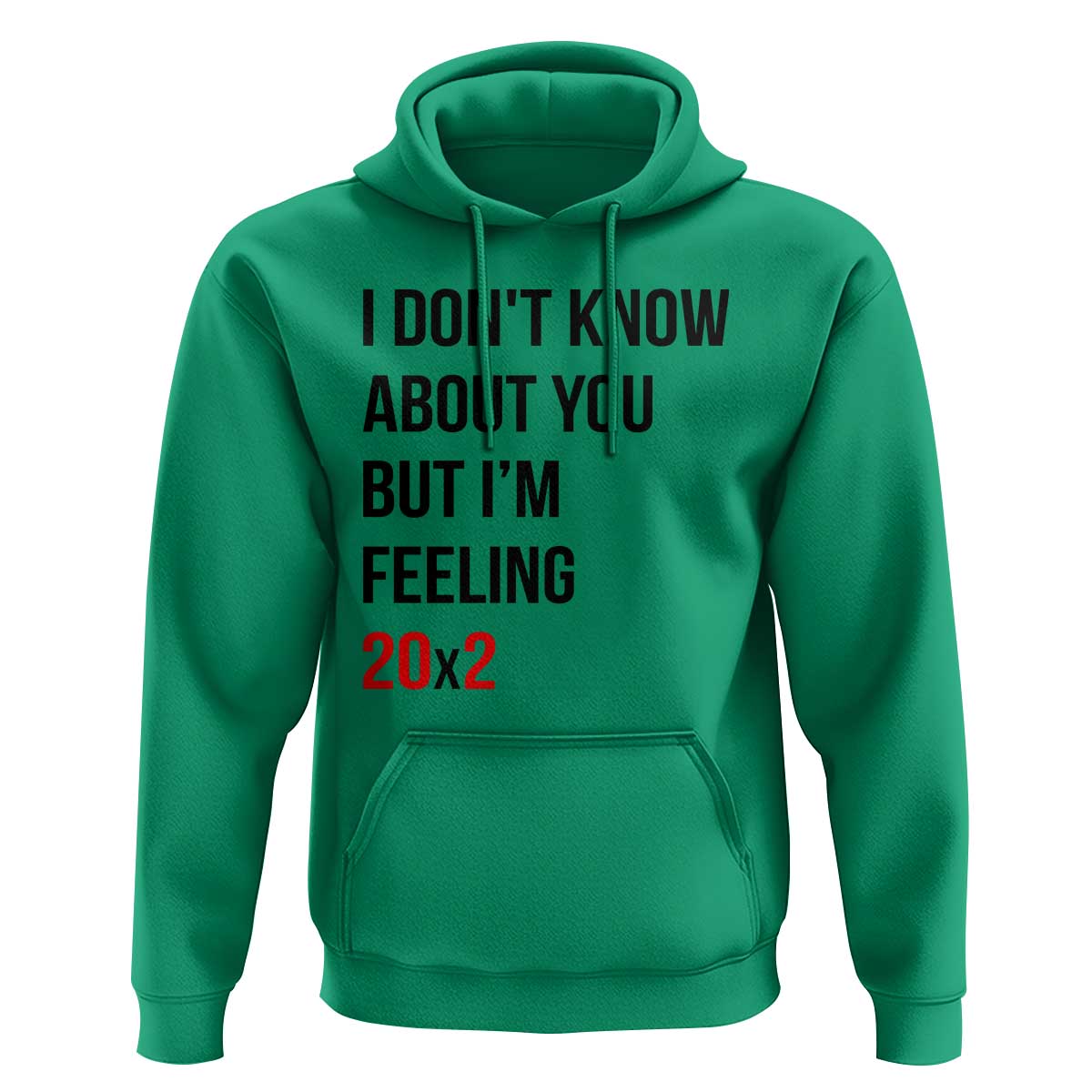 Funny 40th Birthday Pop Culture Lyric Parody Hoodie Im Feeling 20x2 40 Years Old Milestone Bday Gag Gift