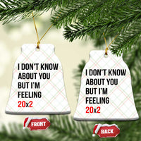 Funny 40th Birthday Pop Culture Lyric Parody Ceramic Ornament Im Feeling 20x2 40 Years Old Milestone Bday Gag Gift