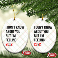 Funny 40th Birthday Pop Culture Lyric Parody Ceramic Ornament Im Feeling 20x2 40 Years Old Milestone Bday Gag Gift