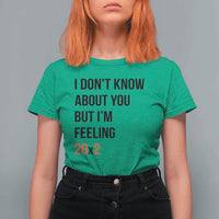 Funny 40th Birthday Pop Culture Lyric Parody T Shirt For Women Im Feeling 20x2 40 Years Old Milestone Bday Gag Gift