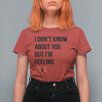 Funny 40th Birthday Pop Culture Lyric Parody T Shirt For Women Im Feeling 20x2 40 Years Old Milestone Bday Gag Gift