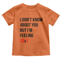 Funny 40th Birthday Pop Culture Lyric Parody Toddler T Shirt Im Feeling 20x2 40 Years Old Milestone Bday Gag Gift