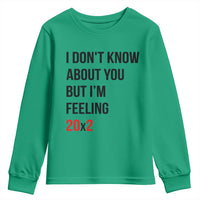 Funny 40th Birthday Pop Culture Lyric Parody Youth Sweatshirt Im Feeling 20x2 40 Years Old Milestone Bday Gag Gift