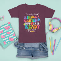 Ready For Kindergarten T Shirt For Kid But Is It Ready For Me Funny 1st Day Of School - Wonder Print Shop