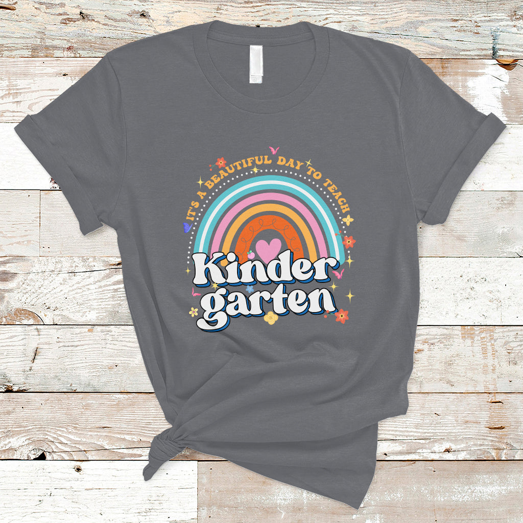 Kindergarten Teacher T Shirt It's A Beautiful Day To Teach Kinder Retro Rainbow - Wonder Print Shop
