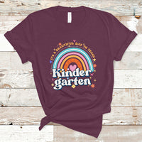 Kindergarten Teacher T Shirt It's A Beautiful Day To Teach Kinder Retro Rainbow - Wonder Print Shop