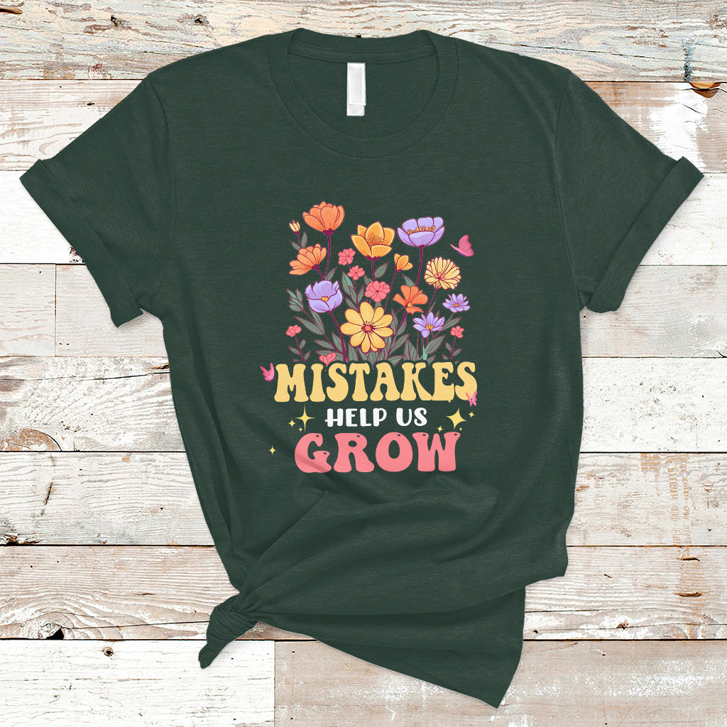 Teacher T Shirt Mistakes Help Us Grow Flowers Motivate Student Inspirational Teacher T-Shirt, Back To School Shirt, Gift For Teacher, - Wonder Print Shop